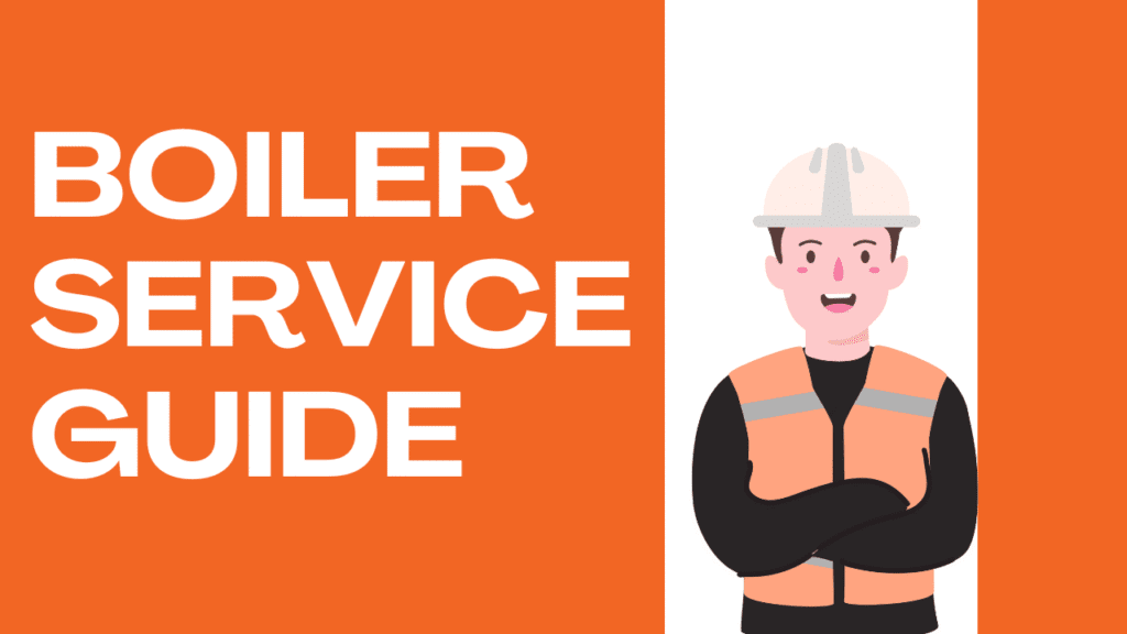 Boiler Service Guide